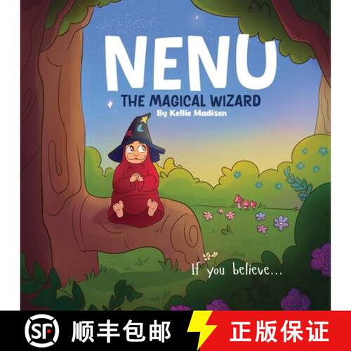 【3-4周达】Nenu The Magical Wizard: If you believe... it can come true [9798992145427]