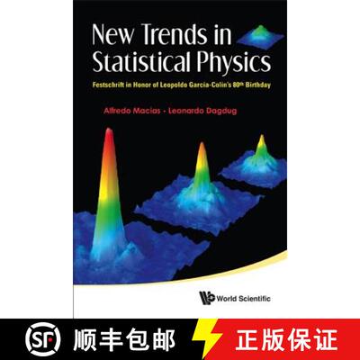 【3-4周达】精装 New Trends In Statistical Physics: Festschrift In Honor Of Leopoldo Garcia-colin's 80... [9789814307536]