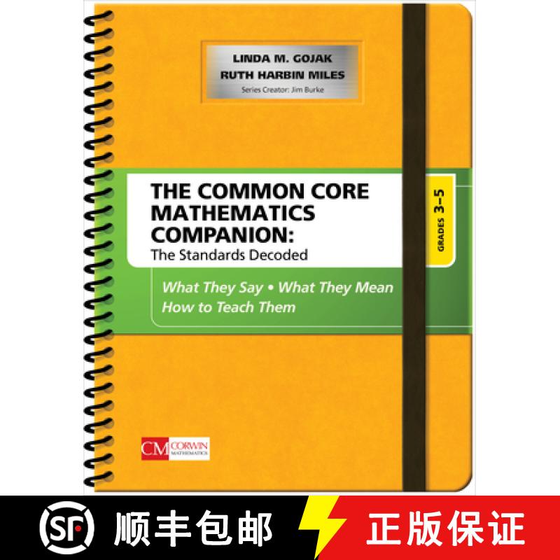 【3-4周达】The Common Core Mathematics Companion: The Standards Decoded, Grades 3-5: What They Say, W... [9781483381602]