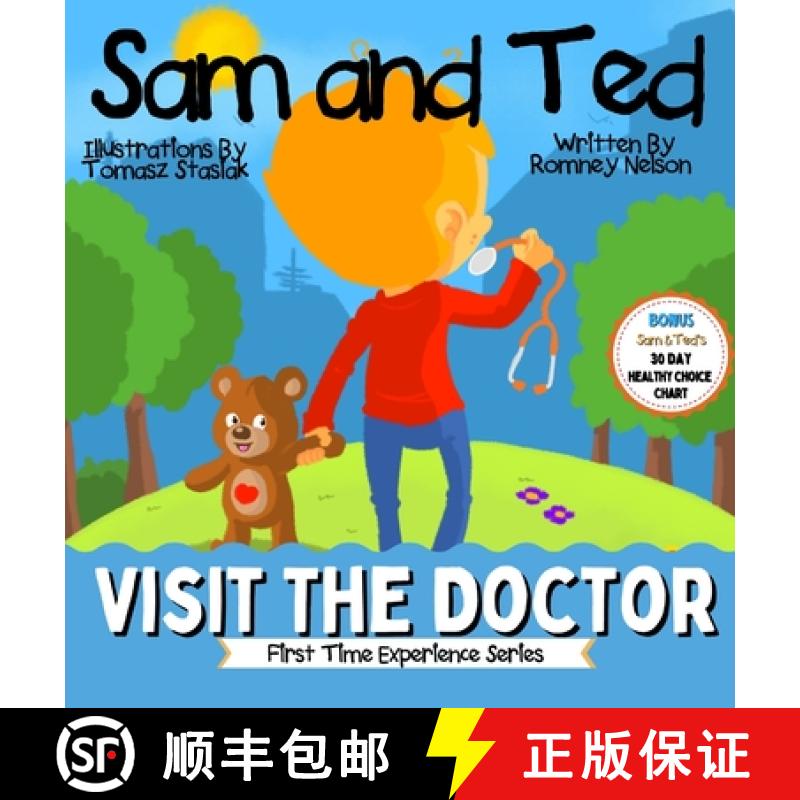 【3-4周达】Sam and Ted Visit the Doctor: First Time Experiences Going to the Doctor Book For Toddlers... [9781922664464]