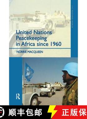 【3-4周达】United Nations Peacekeeping in Africa Since 1960 [9781138144477]