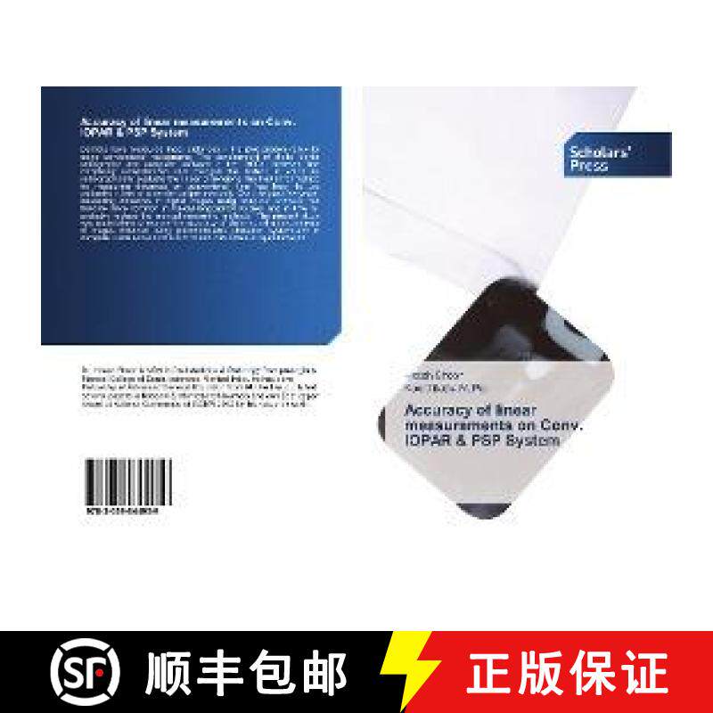 预订 Accuracy of linear measurements on Conv. IOPAR & PSP System [9783659844959]