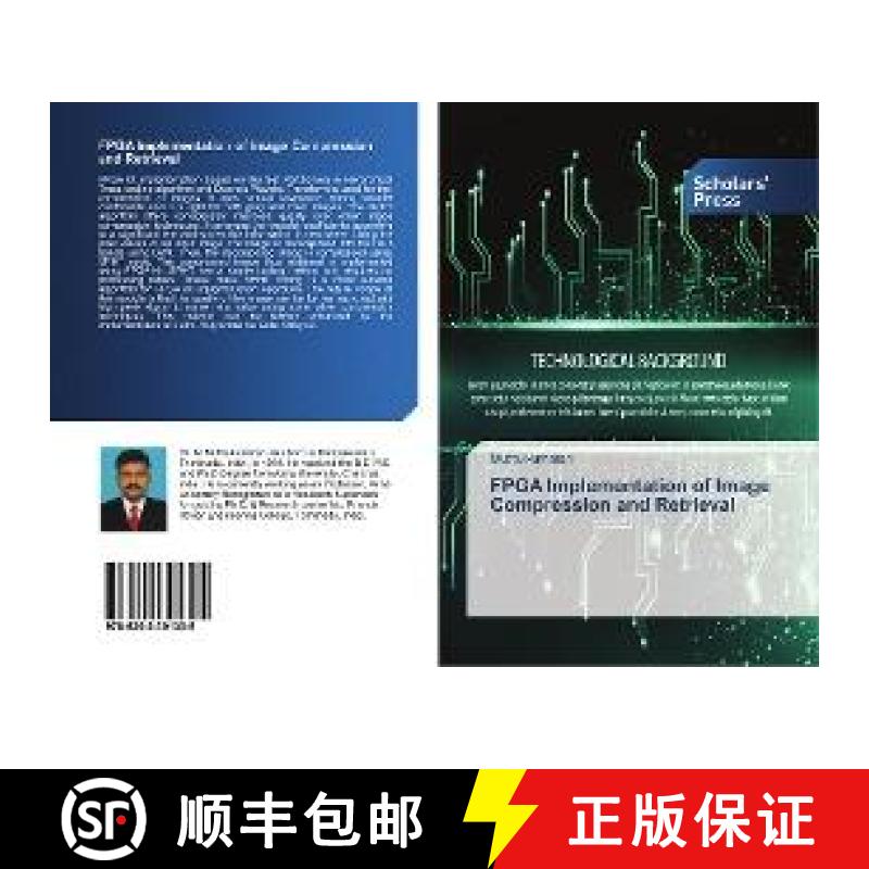预订 FPGA Implementation of Image Compression and Retrieval [9786202301305]