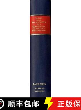 【3-4周达】Realencyclopädie Der Classischen Altertumswissenschaft: Erste Reihe.Band XXIV: Pyramidos-... [9783476010964]