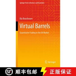 【3-4周达】Virtual Barrels: Quantitative Trading in the Oil Market [9783031361531]