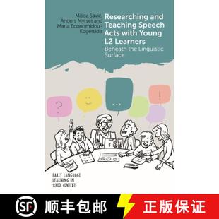 Speech the Acts Teaching Researching Linguistic Beneath with Surface and Learners 4周达 9781800412699 Young
