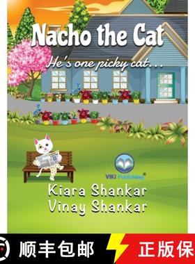 预订 Nacho the Cat: He's one picky cat . . . [9781950263639]