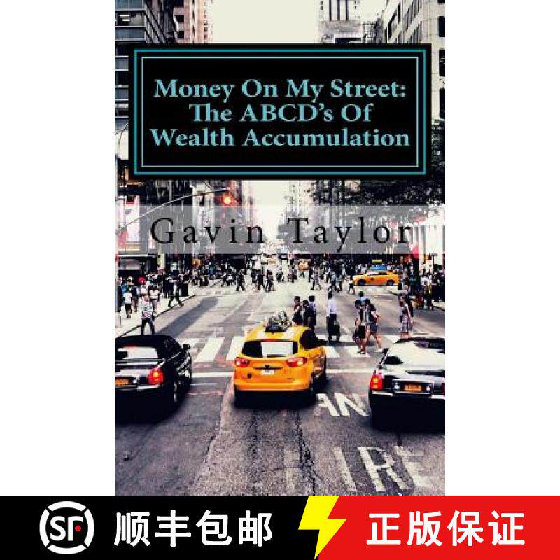 预订 Money On My Street: The ABCD's of Wealth Accumulation [9780692118153]