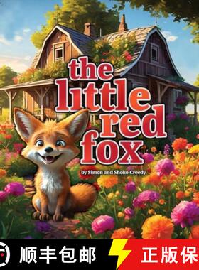 【3-4周达】The Little Red Fox: by Simon and Shoko Creedy [9781922562654]