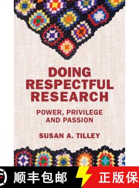 【3-4周达】Doing Respectful Research – Power, Privilege and Passion [9781552668191]