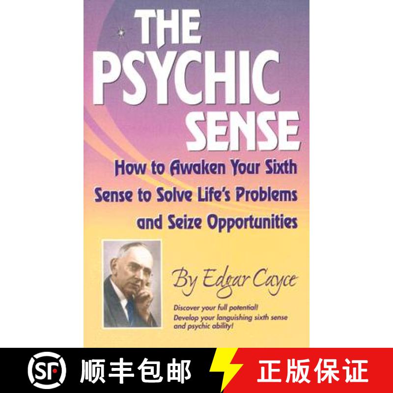 【3-4周达】The Psychic Sense: How to Awaken Your Sixth Sense to Solve Life's Problems and Seize Oppor... [9780876045237]