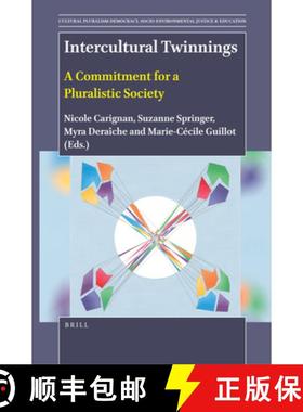 预订 Intercultural Twinnings: A Commitment for a Pluralistic Society [9789004524538]
