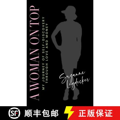 【3-4周达】精装 A Woman on Top: My Journey of Self-Discovery Through Love and Money [9781962074018]