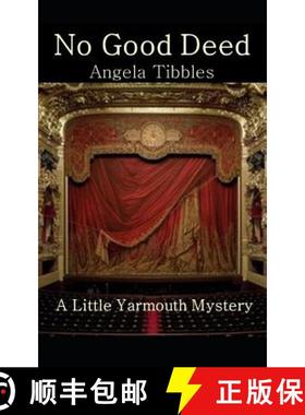 预订 No Good Deed: A Little Yarmouth Mystery [9780986583056]