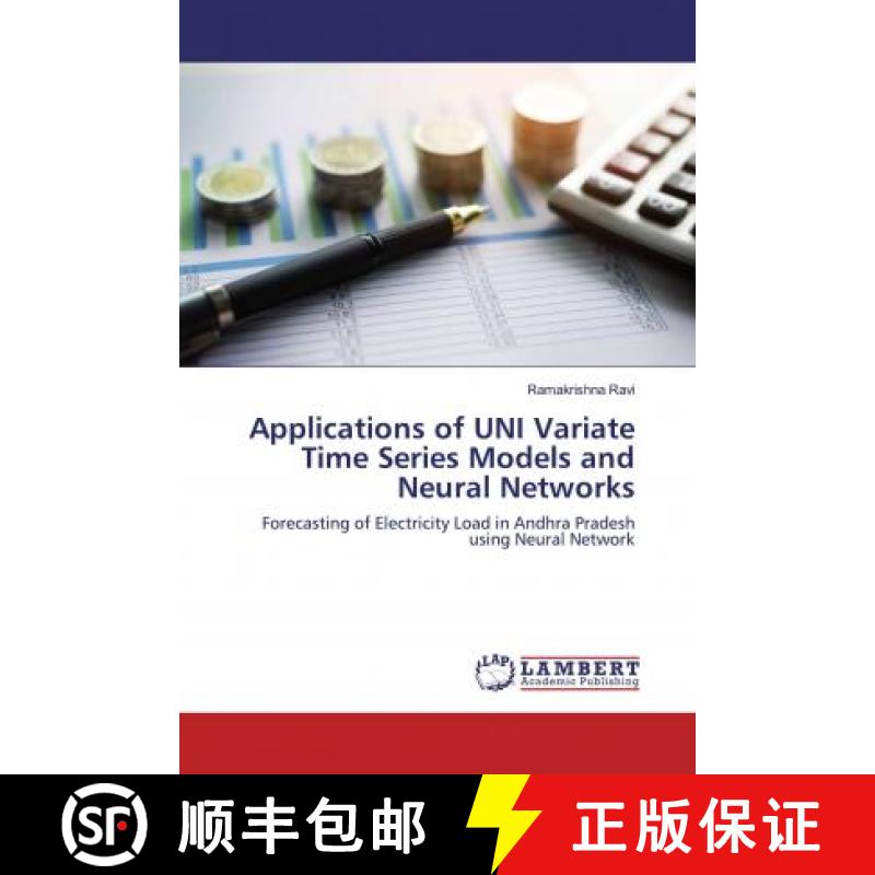 预订 Applications of UNI Variate Time Series Models and Neural Networks [9786200568571]图片