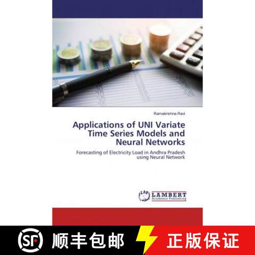 预订 Applications of UNI Variate Time Series Models and Neural Networks [9786200568571]