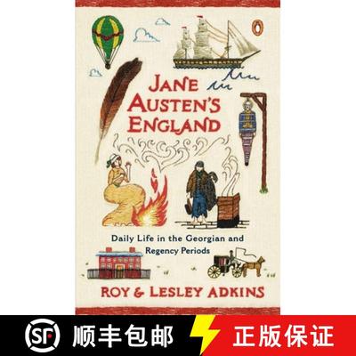 【3-4周达】Jane Austen's England: Daily Life in the Georgian and Regency Periods [9780143125723]