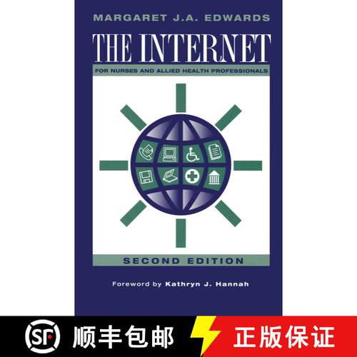 【3-4周达】The Internet for Nurses and Allied Health Professionals (Second Edition 1997) [9780387948881]
