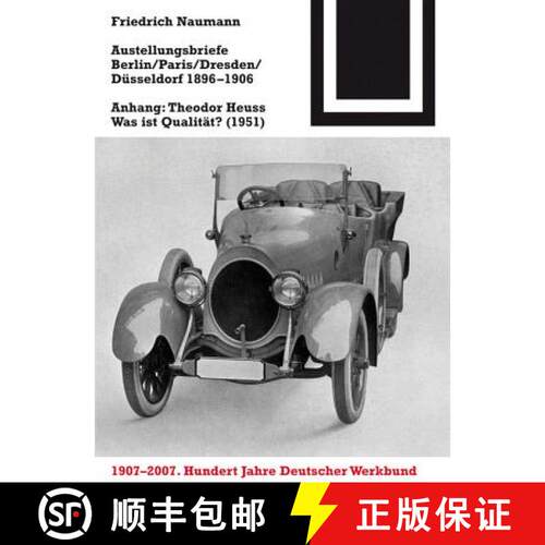 【3-4周达】Ausstellungsbriefe Berlin, Paris, Dresden, Düsseldorf 1896-1906: Anhang: Theodor Heuss - ... [9783764383558]