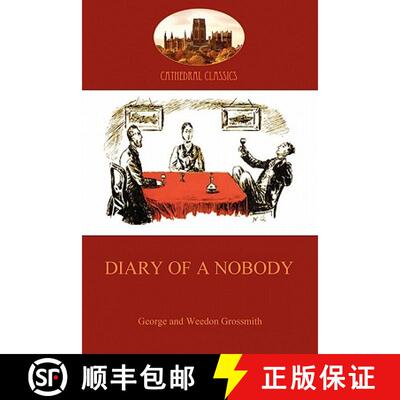 【3-4周达】Diary of a Nobody: humorous account of a bore's pedestrian life (Aziloth Books) [9781907523281]