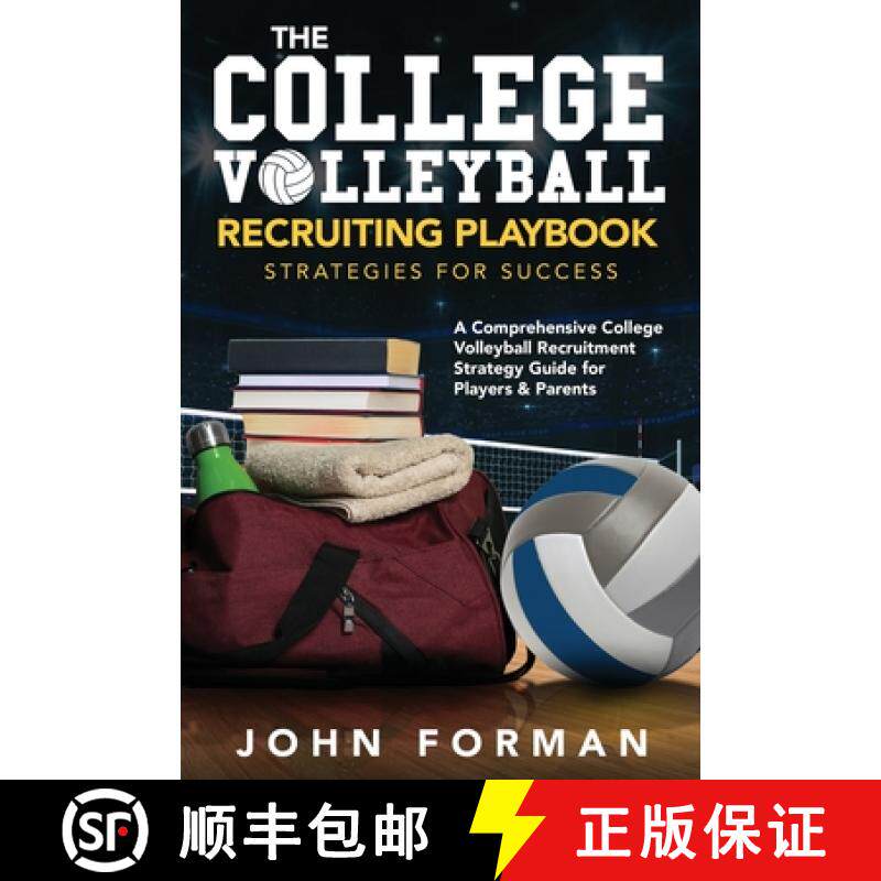 【3-4周达】The College Volleyball Recruiting Playbook - Strategies for Success: A Comprehensive Colle... [9798986473857]