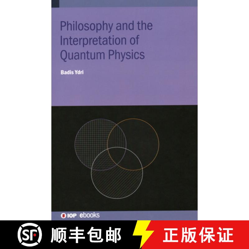 【3-4周达】Philosophy and the Interpretation of Quantum Physics [9780750325981]
