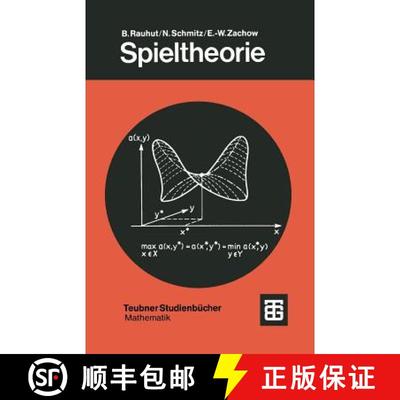 【3-4周达】Spieltheorie: Eine Einführung in die mathematische Theorie strategischer Spiele [9783519023517]