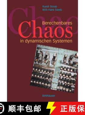 【3-4周达】Berechenbares Chaos in Dynamischen Systemen: Verstandnis Durch Konzepte Und Experimente [9783764375508]