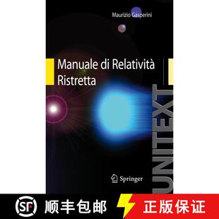 【3-4周达】Manuale di Relatività Ristretta : Per la Laurea triennale in Fisica [9788847016040]
