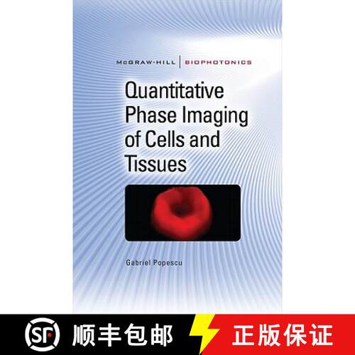 【3-4周达】精装 Quantitative Phase Imaging of Cells and Tissues [9780071663427]