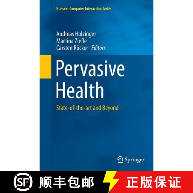 【3-4周达】Pervasive Health : State-of-the-art and Beyond [9781447169987]
