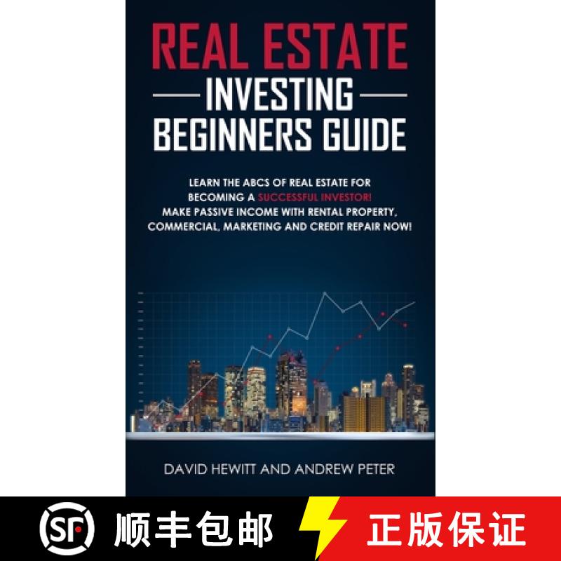【3-4周达】Real Estate Investing Beginners Guide: Learn the ABCs of Real Estate for Becoming a Succes... [9781989814789]