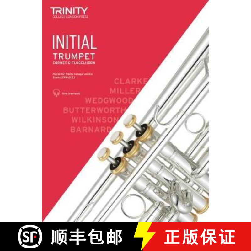 【3-4周达】Trinity College London Trumpet, Cornet & Flugelhorn Exam Pieces From 2019. Initial Grade [9780857367693]