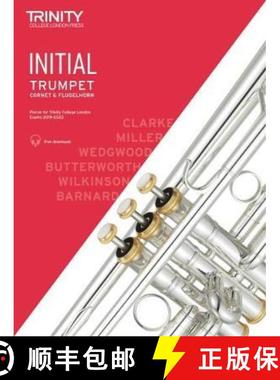 【3-4周达】Trinity College London Trumpet, Cornet & Flugelhorn Exam Pieces From 2019. Initial Grade [9780857367693]