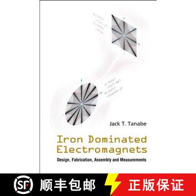 【3-4周达】Iron Dominated Electromagnets: Design, Fabrication, Assembly and Measurements [With CD ROM] [9789812563279]