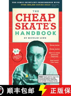 预订 The Cheapskate's Handbook: A Guide to the Subtleties, Intricacies, and Pleasures of Being a Tigh... [9781945547454]