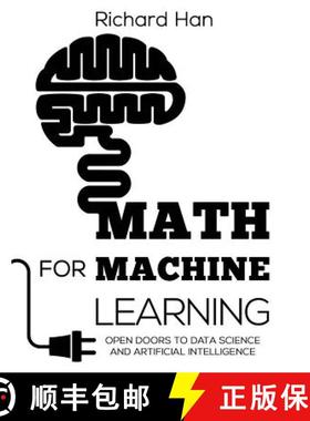 【3-4周达】Math for Machine Learning: Open Doors to Data Science and Artificial Intelligence [9780578512709]