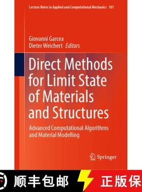 【3-4周达】Direct Methods for Limit State of Materials and Structures: Advanced Computational Algorit... [9783031291210]