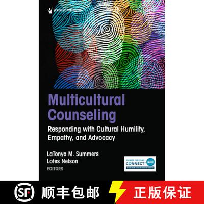 【3-4周达】Multicultural Counseling: Responding with Cultural Humility, Empathy, and Advocacy [9780826139528]