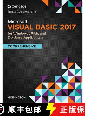 【3-4周达】Microsoft Visual Basic 2017 for Windows, Web, and Database Applications: Comprehensive [9781337102117]