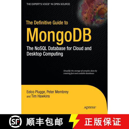 【3-4周达】The Definitive Guide to MongoDB : The NoSQL Database for Cloud and Desktop Computing (1st ... [9781430230519]