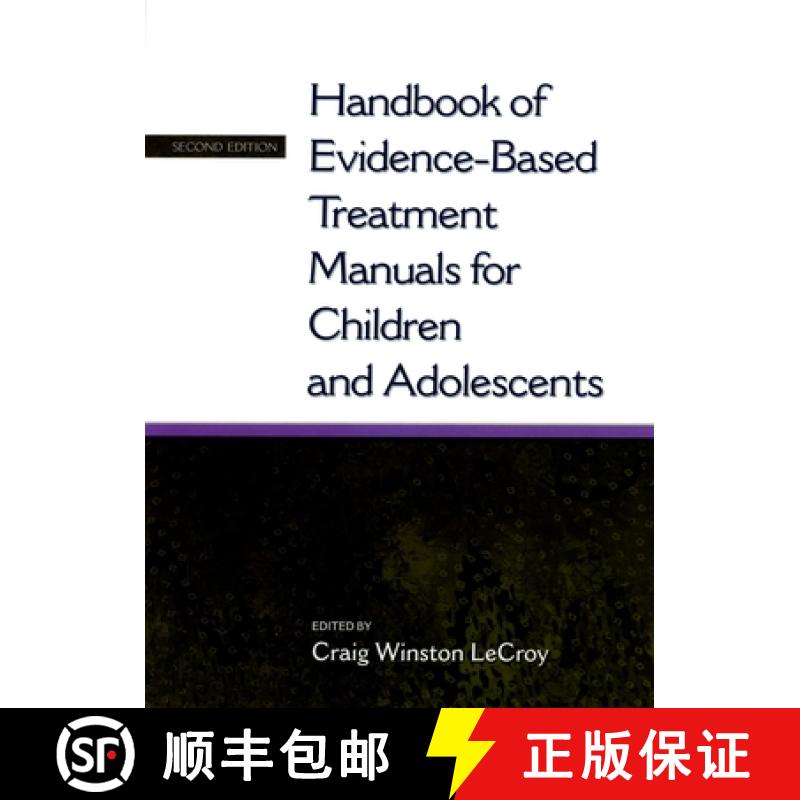 【3-4周达】Handbook of Evidence-Based Treatment Manuals for Children and Adolescents [9780195177411]