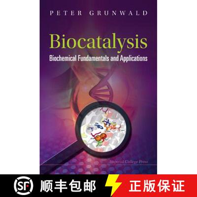 【3-4周达】精装 Biocatalysis: Biochemical Fundamentals And Applications [9781860947445]
