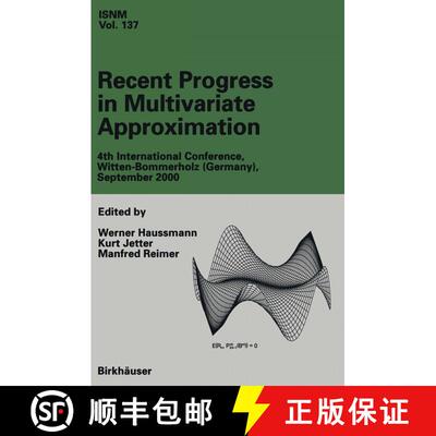 【3-4周达】Recent Progress in Multivariate Approximation : 4th International Conference, Witten-Bomme... [9783034894982]