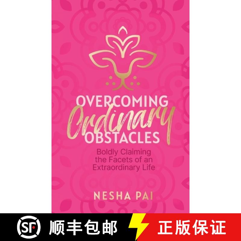 【2-3周达】Overcoming Ordinary Obstacles: Boldly Claiming the Facets of an Extraordinary Life [9781953555748]