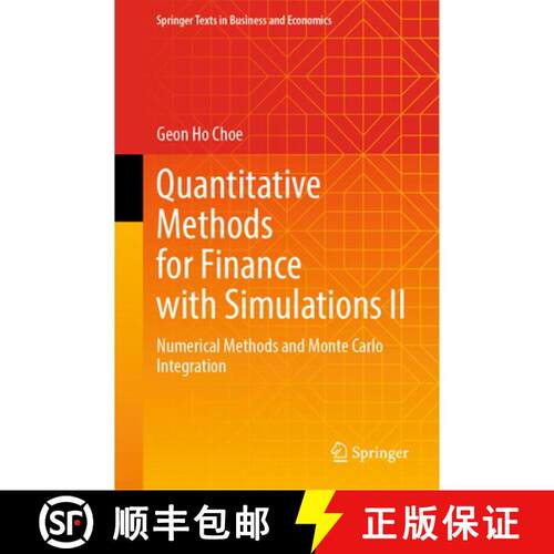 【3-4周达】精装 Quantitative Methods for Finance with Simulations II: Numerical Methods and Monte Car... [9783032123305]