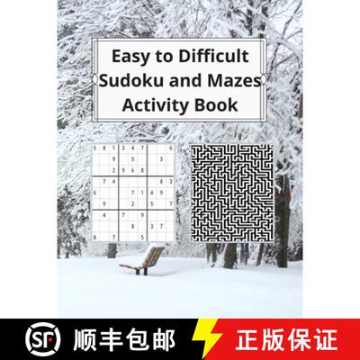 【3-4周达】Easy to Difficult Sudoku and Mazes Activity Book: Fun Activities to Challenge Your Brain a... [9781947238107]