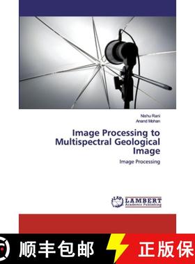 预订 Image Processing to Multispectral Geological Image [9786200300614]