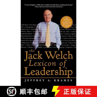 【3-4周达】Jack Welch Lexicon of Leadership: Over 250 Terms, Concepts, Strategies & Initiatives of th... [9780071381406]