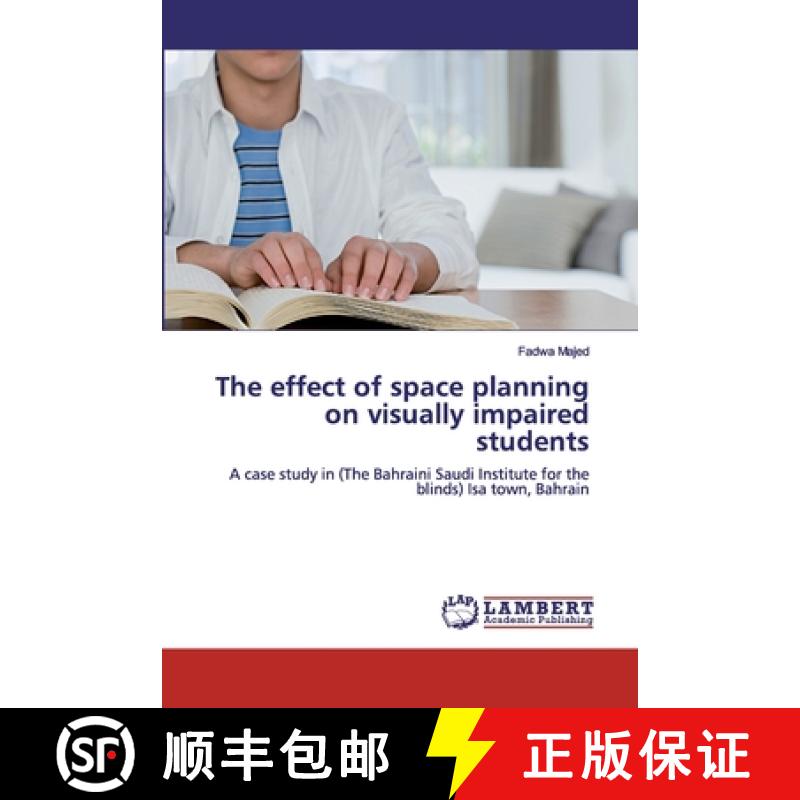 预订 The effect of space planning on visually impaired students [9786139586103]